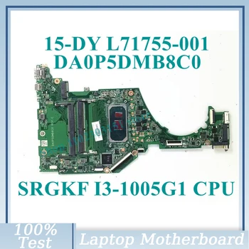 L71755-601 L71755-501 L71755-001 W/SRGKF I3-1005G1 CPU Doske DA0P5DMB8C0 Pre HP 15-DY 15T-DY Notebook Doske 100% Testované